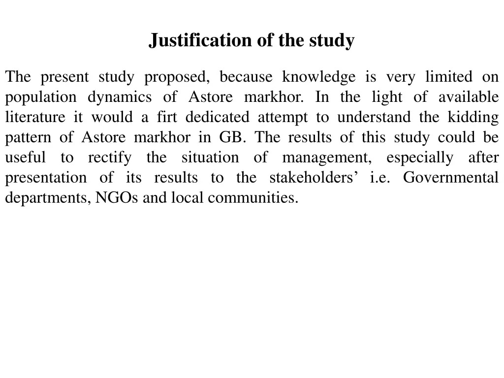 justification of the study