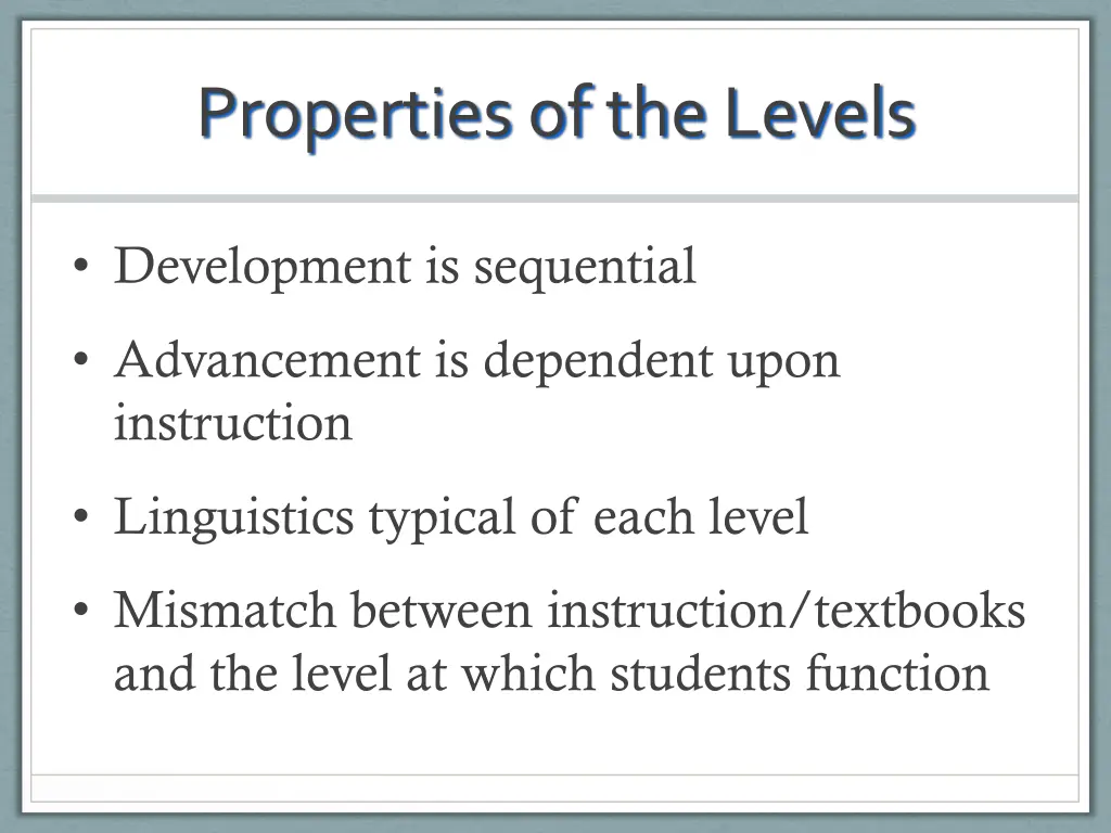 properties of the levels