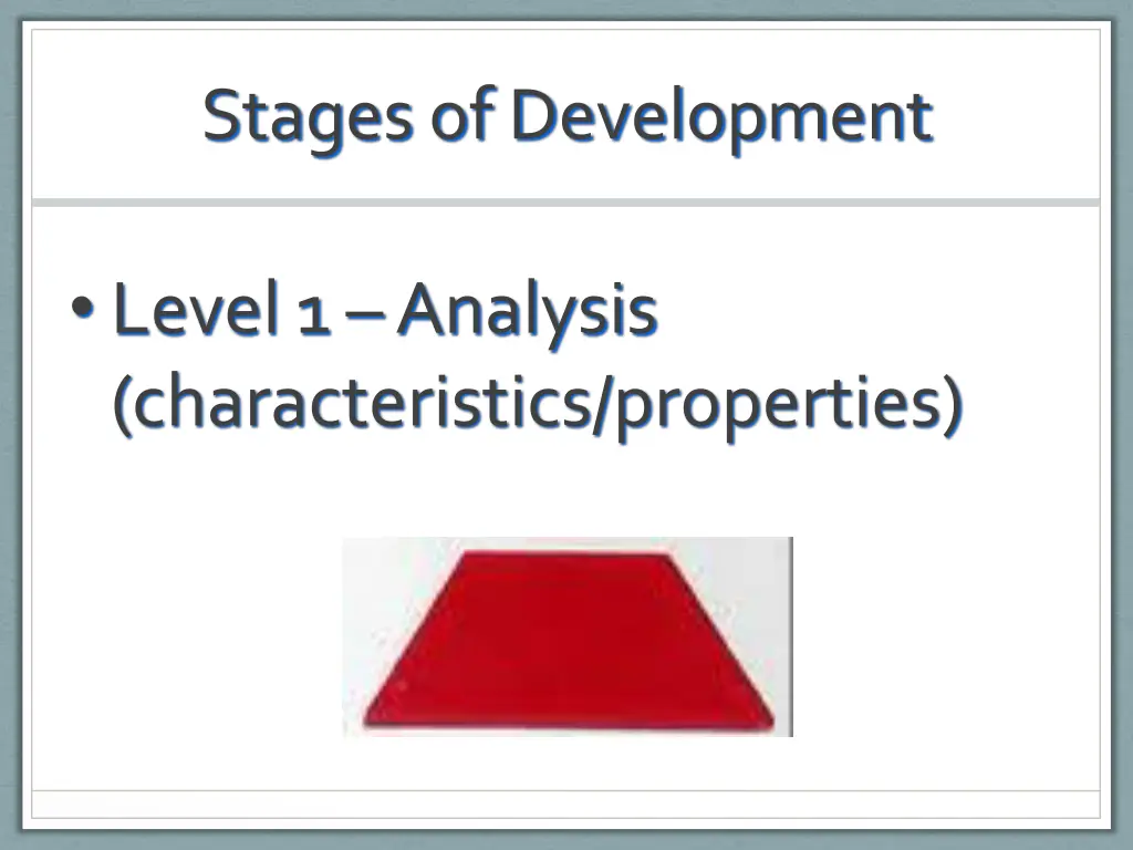 stages of development 1