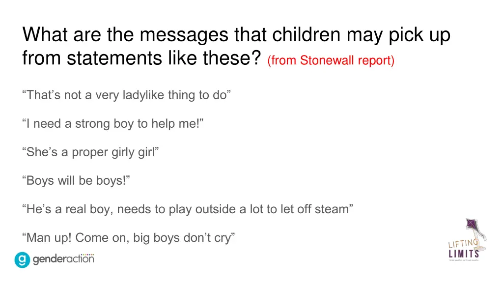 what are the messages that children may pick