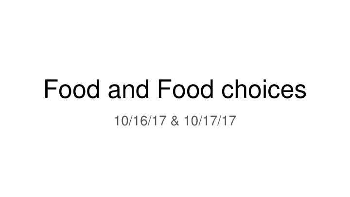 food and food choices