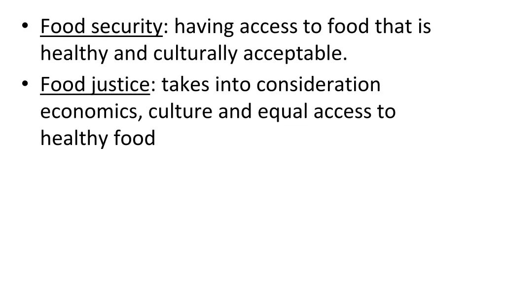 food security having access to food that