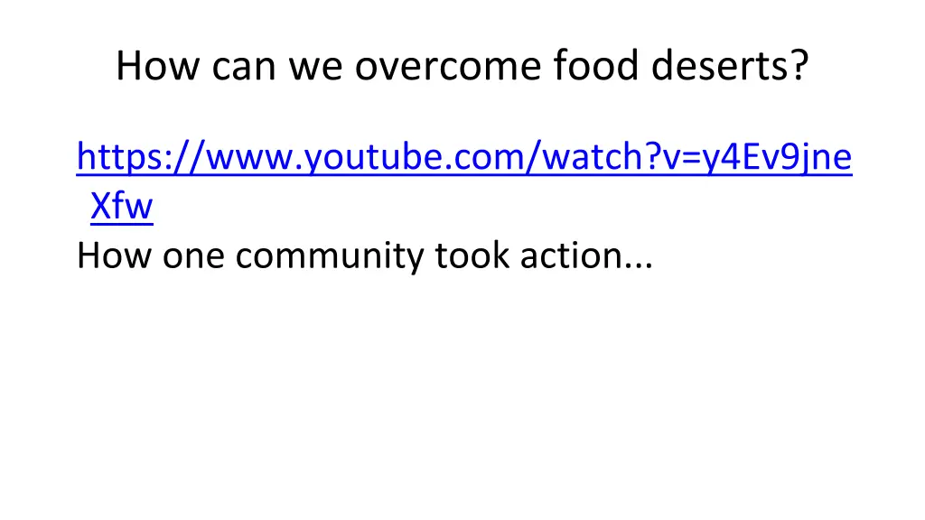 how can we overcome food deserts