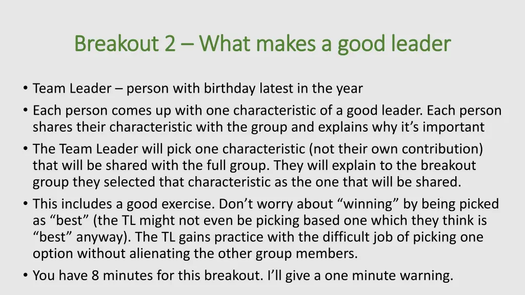 breakout 2 breakout 2 what makes a good leader