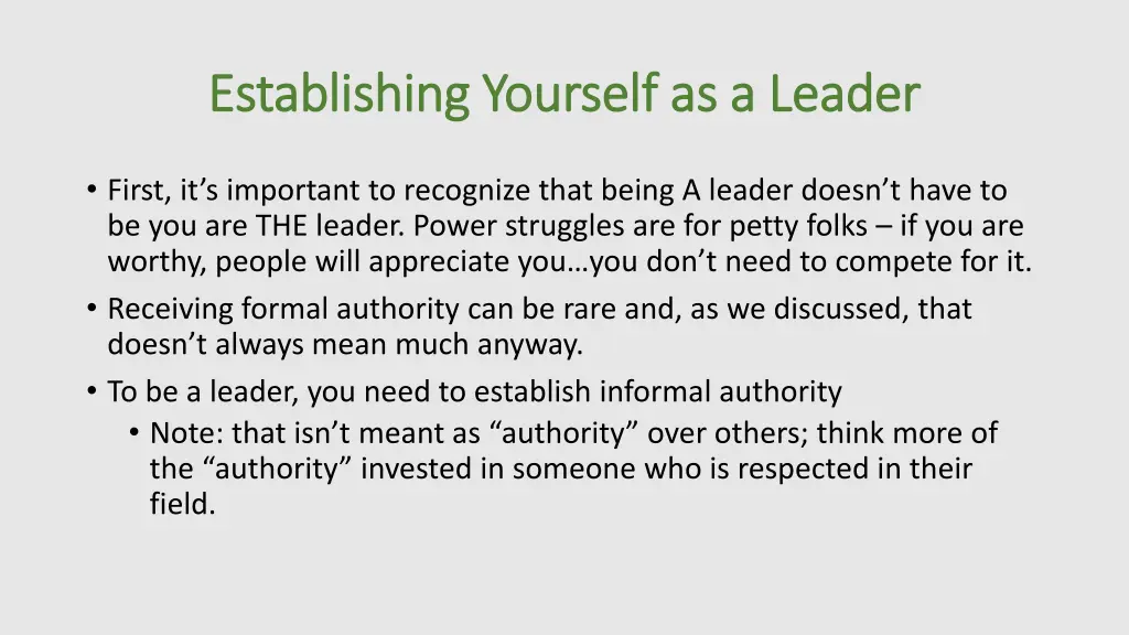 establishing yourself as a leader establishing