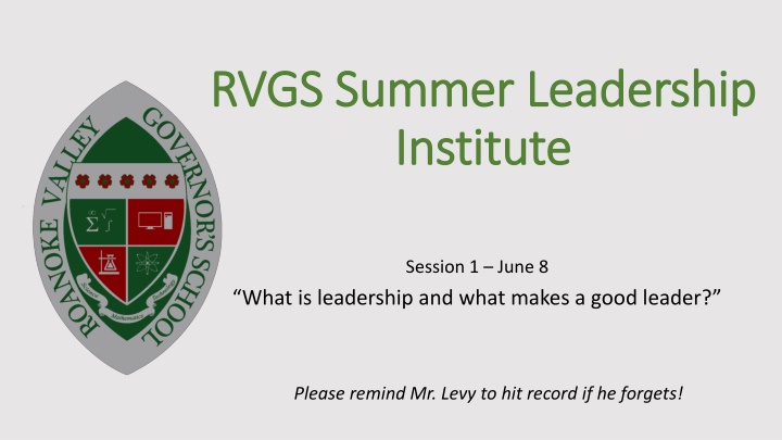 rvgs summer leadership rvgs summer leadership