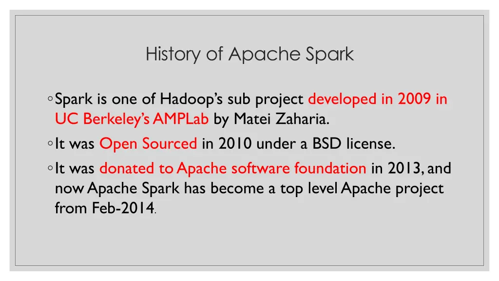 history of apache spark