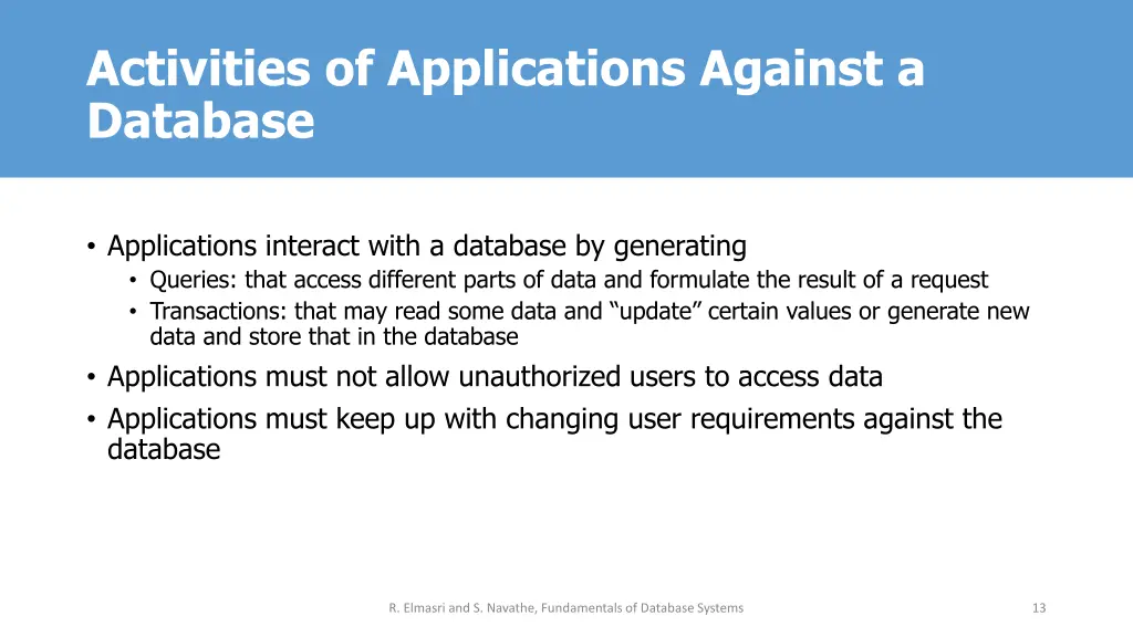 activities of applications against a database