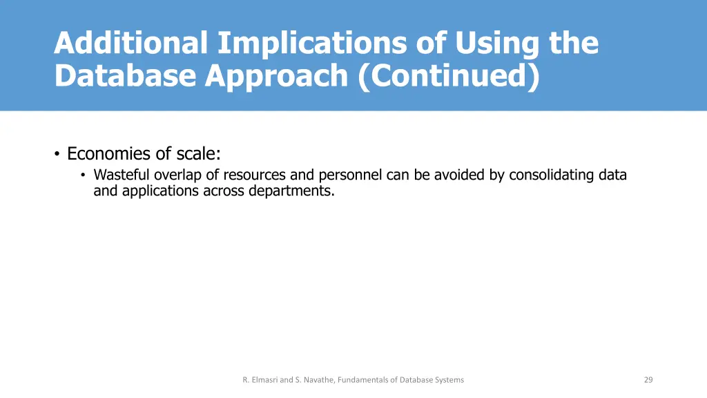 additional implications of using the database 1