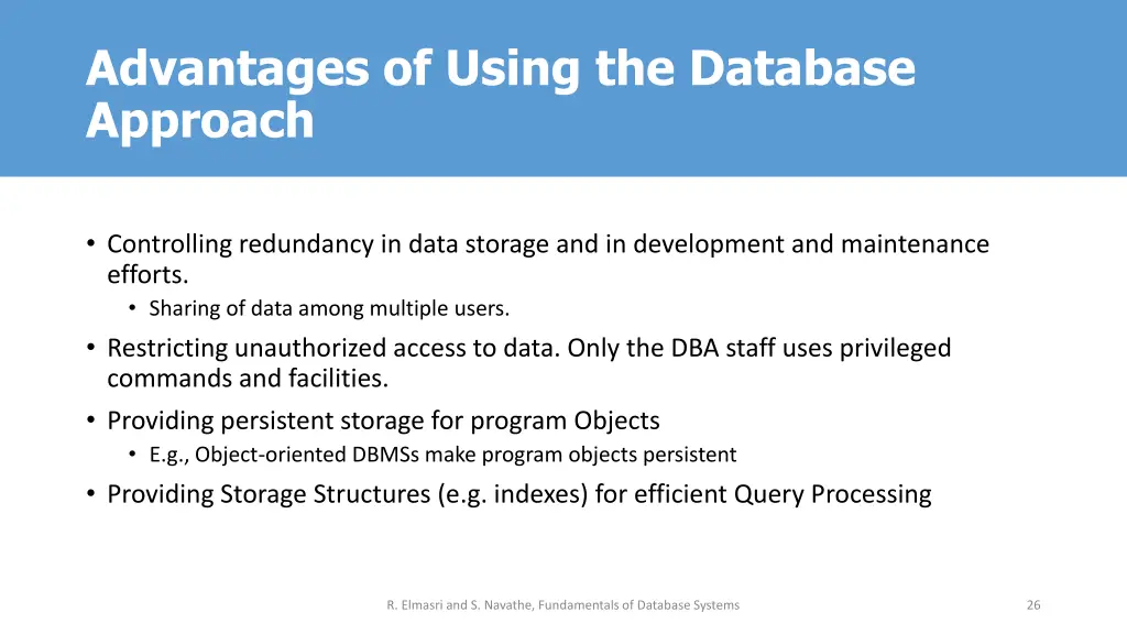 advantages of using the database approach