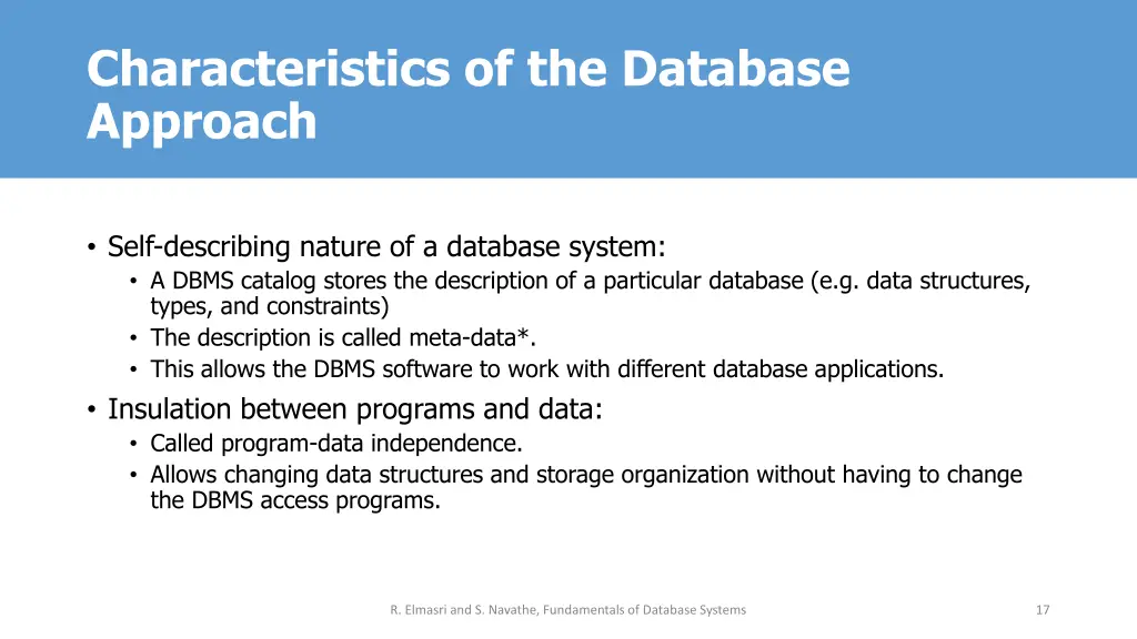 characteristics of the database approach