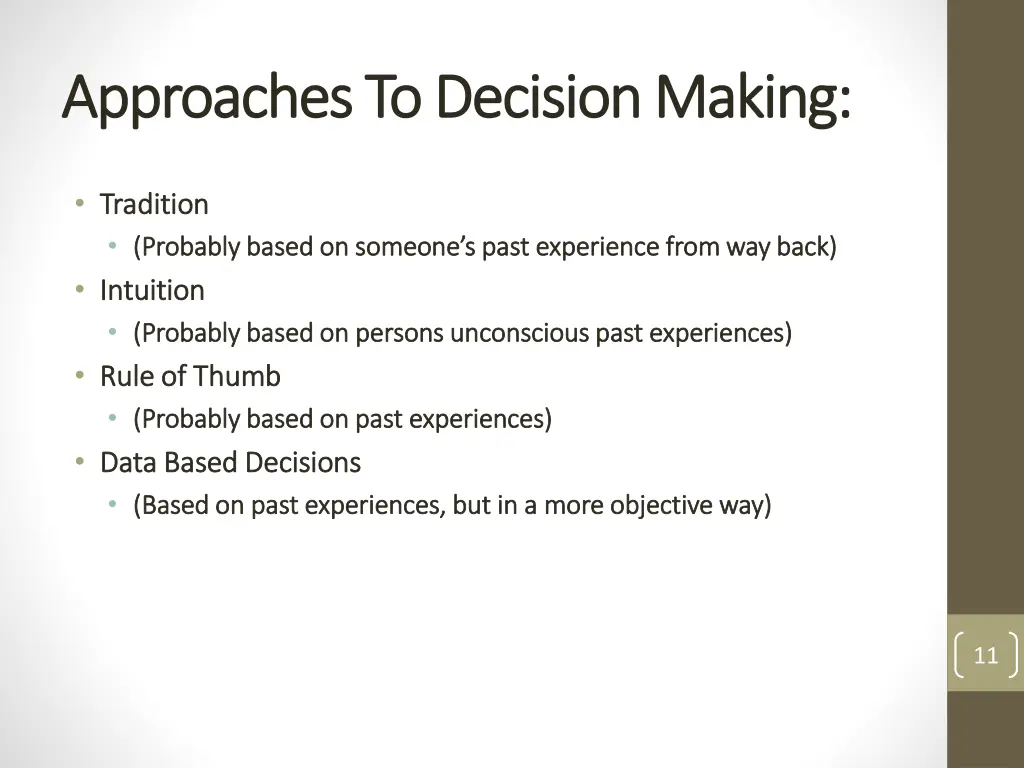 approaches to decision making approaches