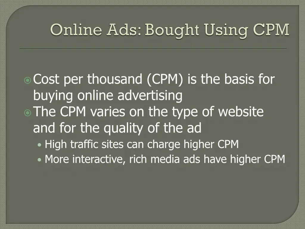 cost per thousand cpm is the basis for buying