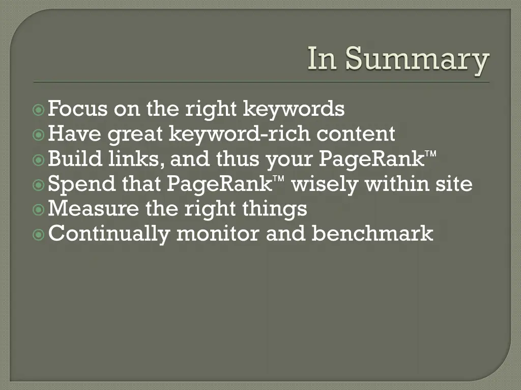 focus on the right keywords have great keyword