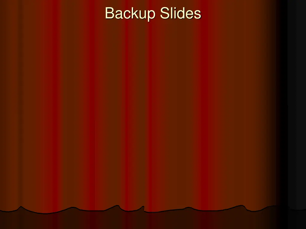 backup slides