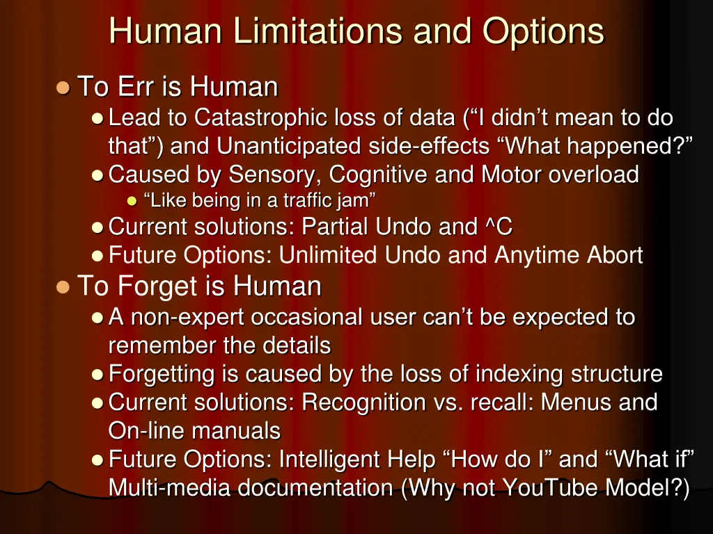 human limitations and options