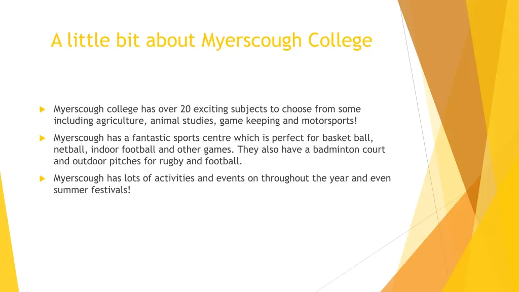 a little bit about myerscough college