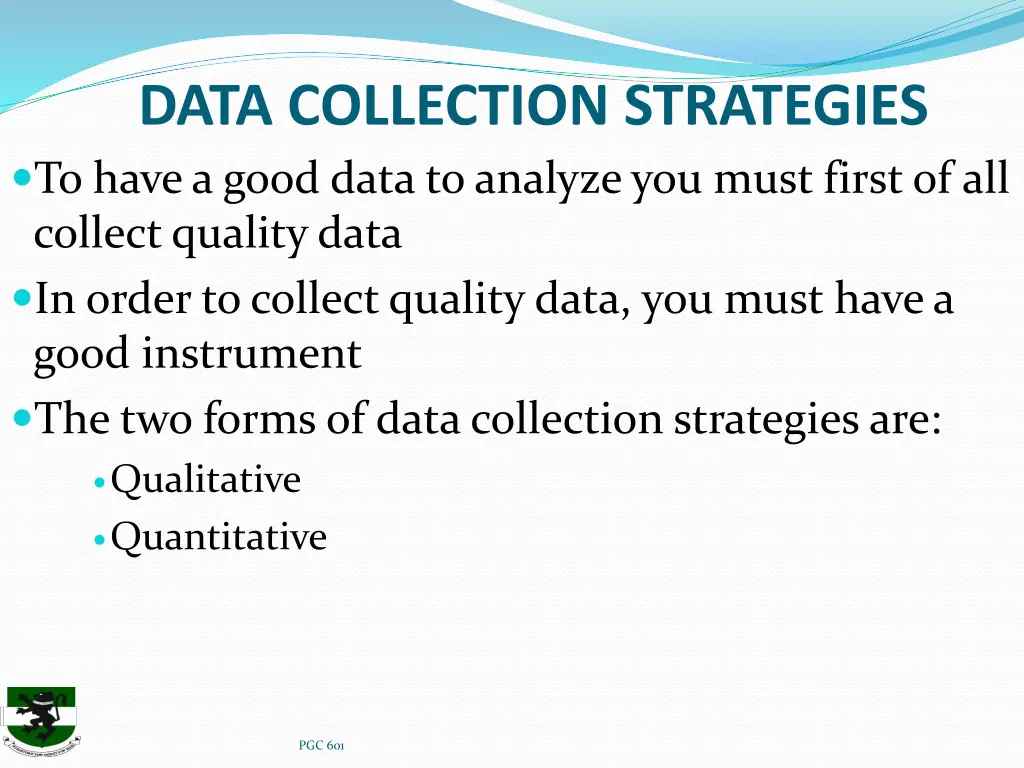 data collection strategies to have a good data