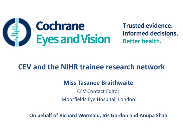 cev and the nihr trainee research network