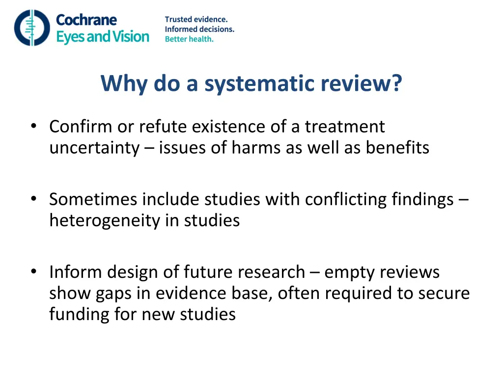 why do a systematic review 1