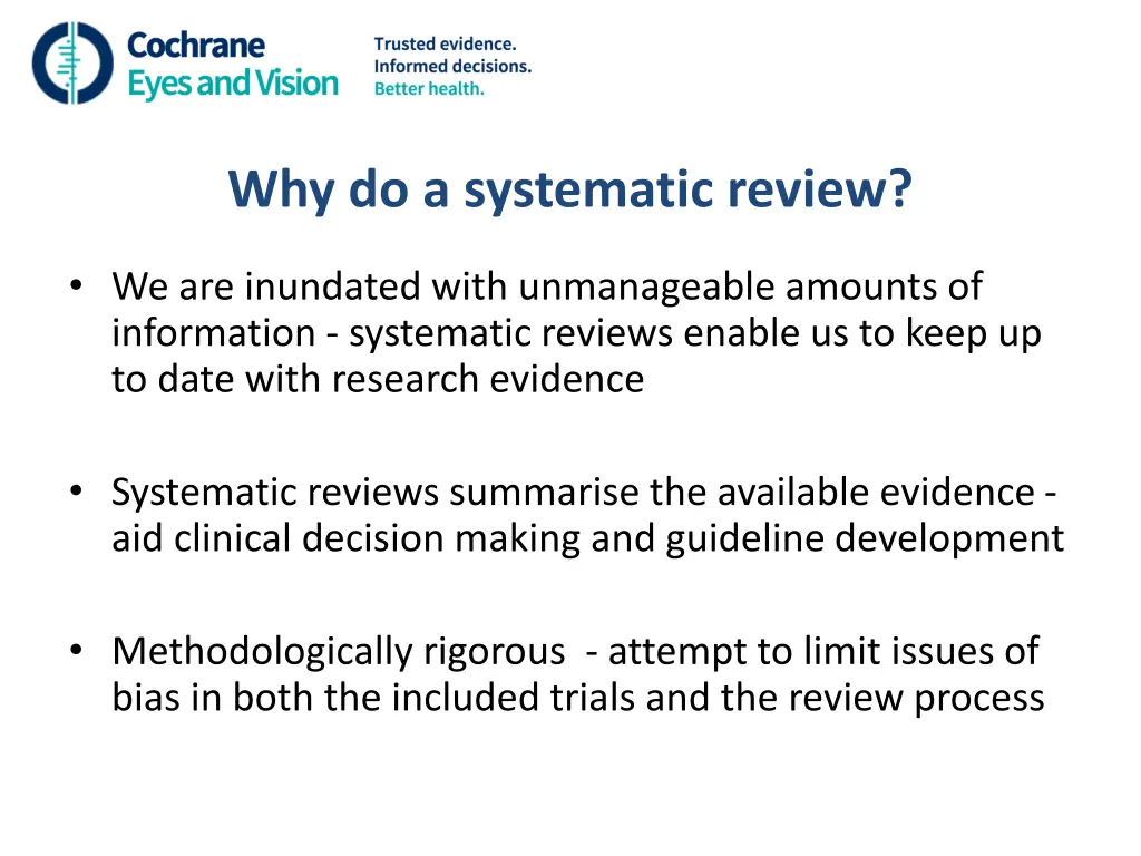 why do a systematic review