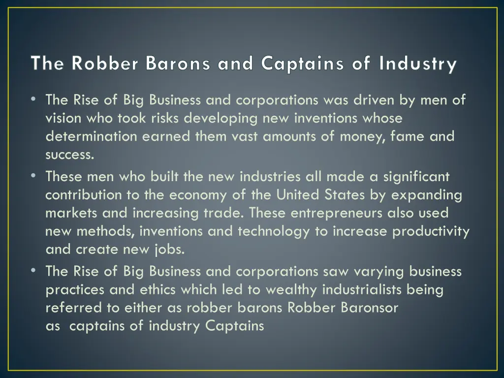 the robber barons and captains of industry