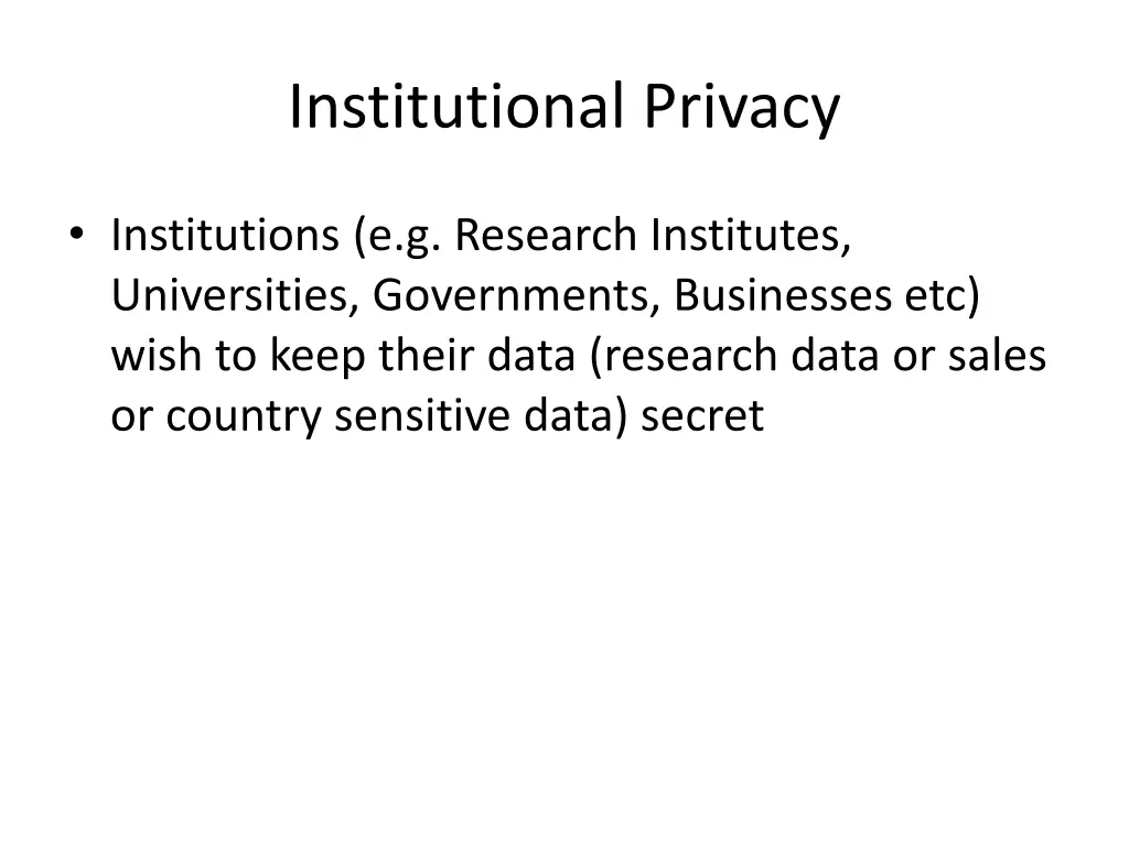 institutional privacy