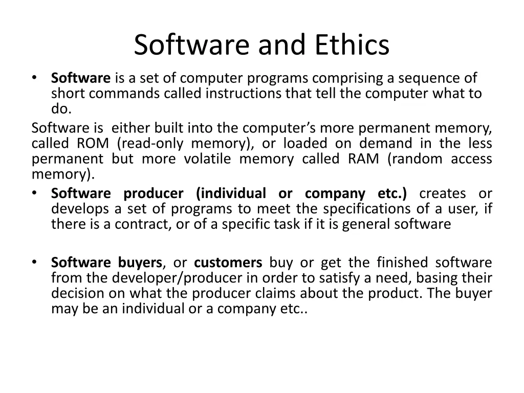 software and ethics software is a set of computer