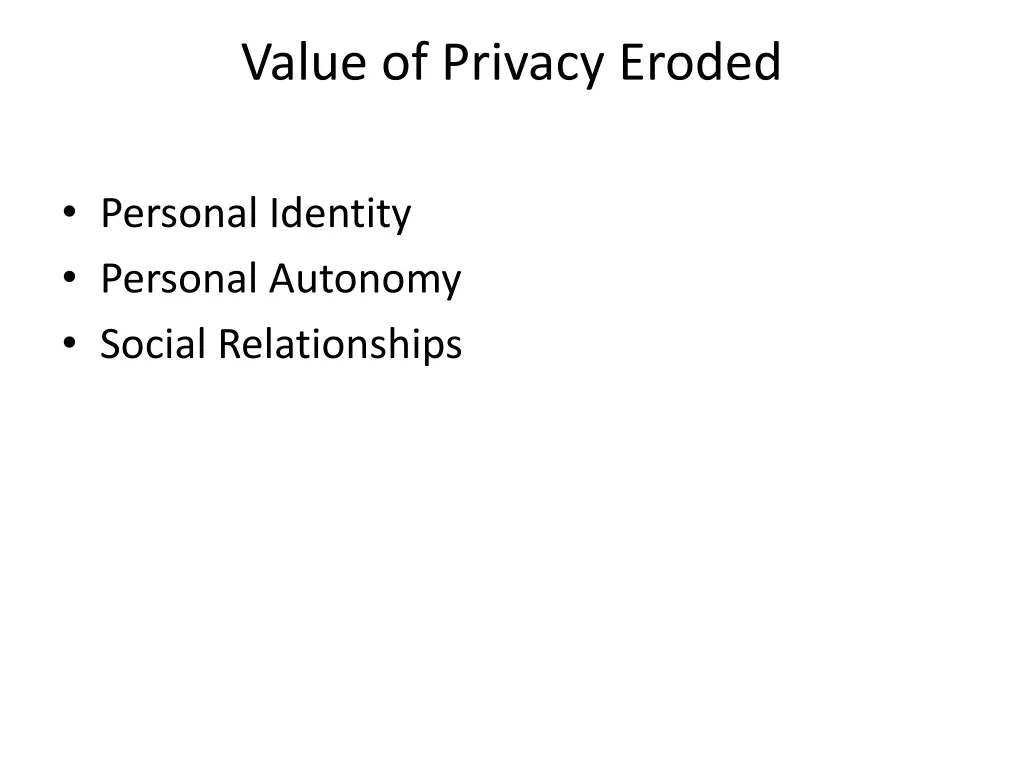 value of privacy eroded