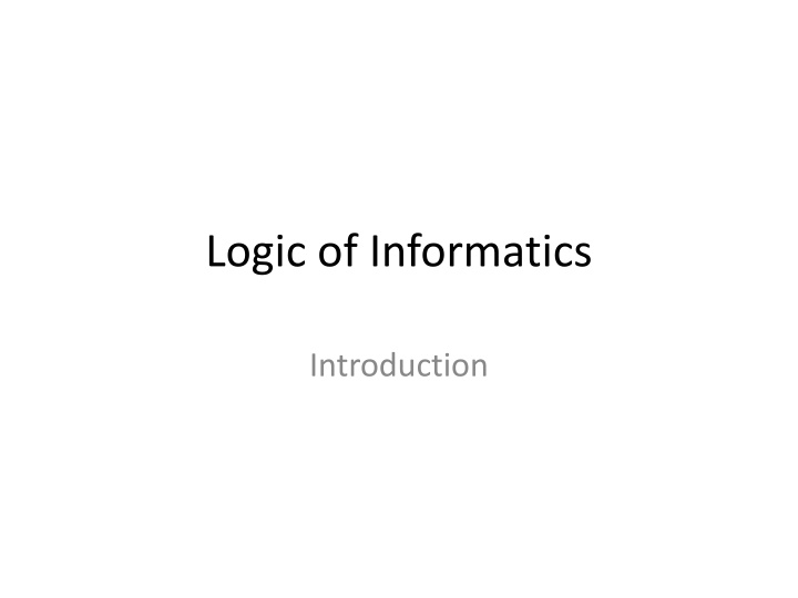 logic of informatics