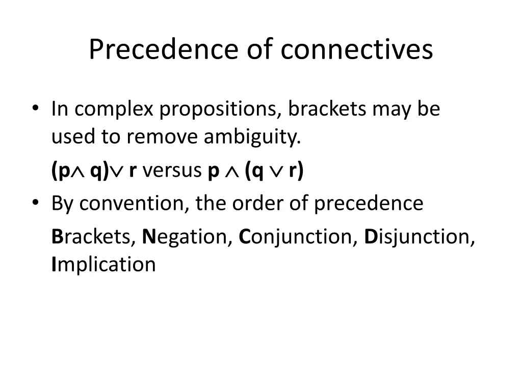 precedence of connectives