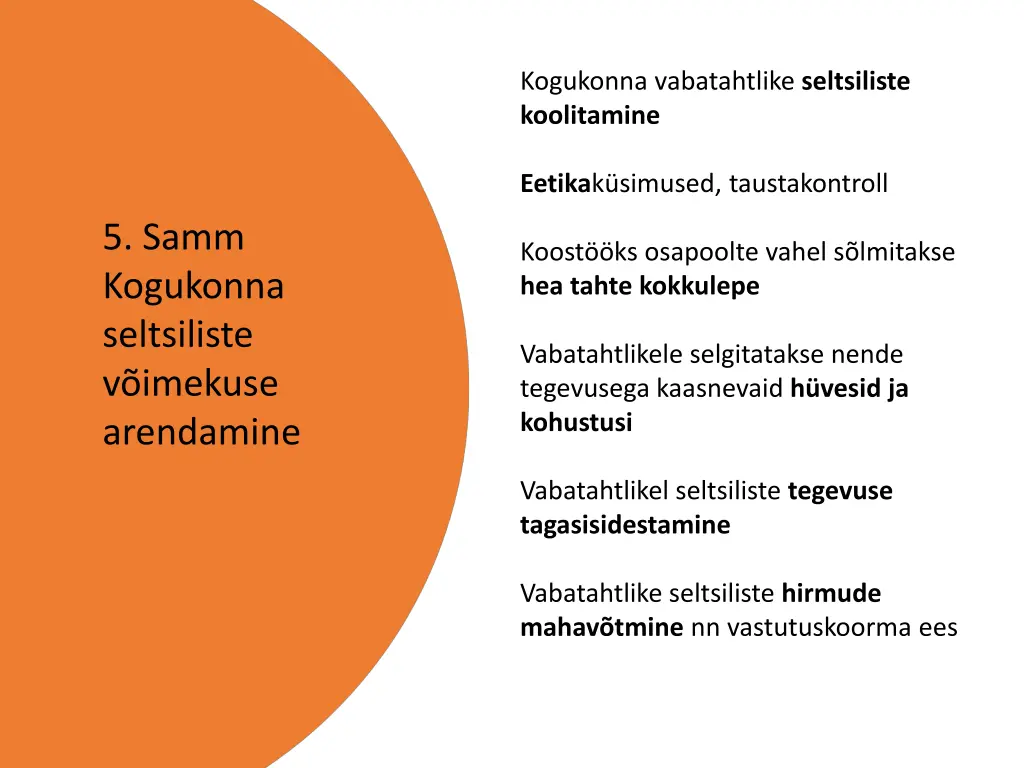 kogukonna vabatahtlike seltsiliste koolitamine