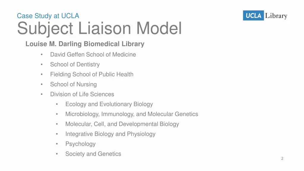 case study at ucla subject liaison model louise