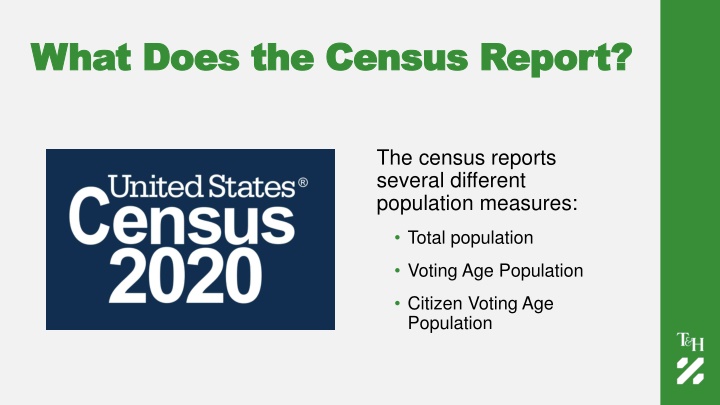 what does the census report what does the census