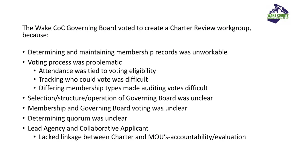 the wake coc governing board voted to create