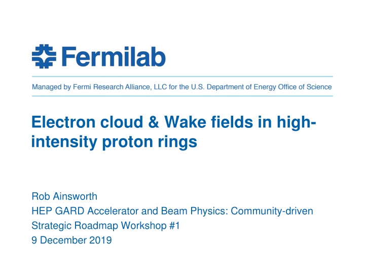 electron cloud wake fields in high intensity