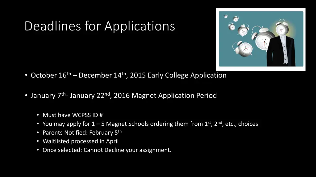 deadlines for applications