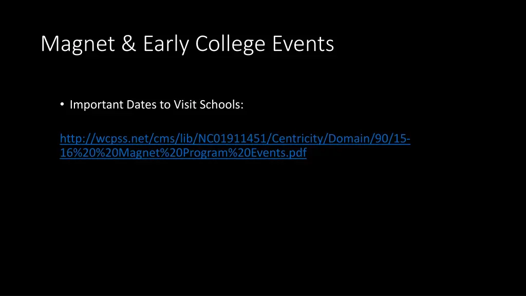 magnet early college events