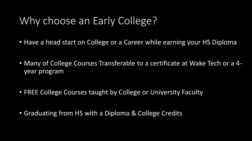 why choose an early college