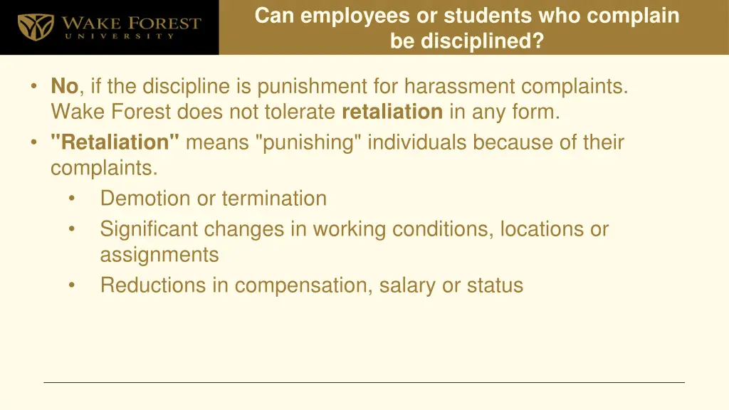 can employees or students who complain