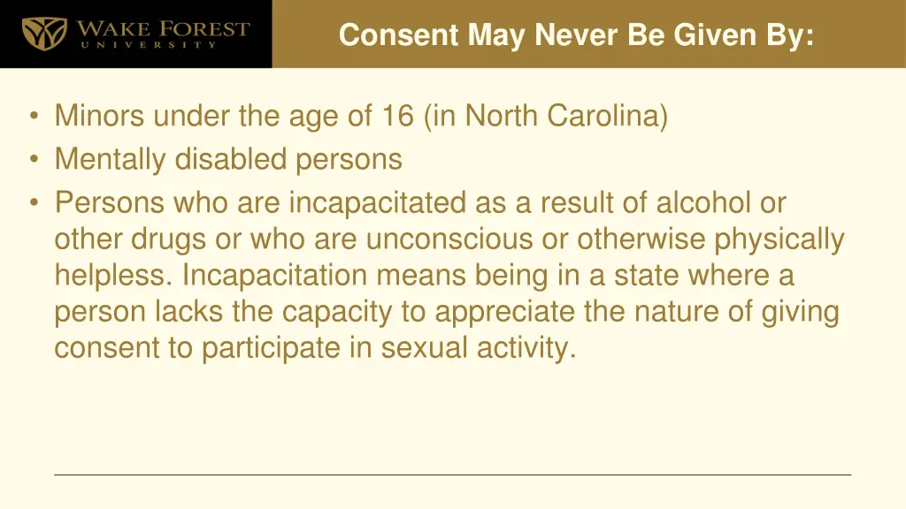 consent may never be given by