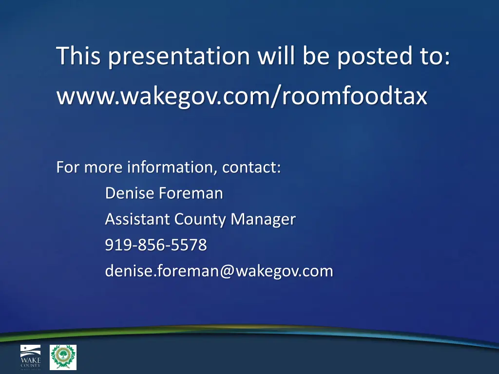 this presentation will be posted to www wakegov