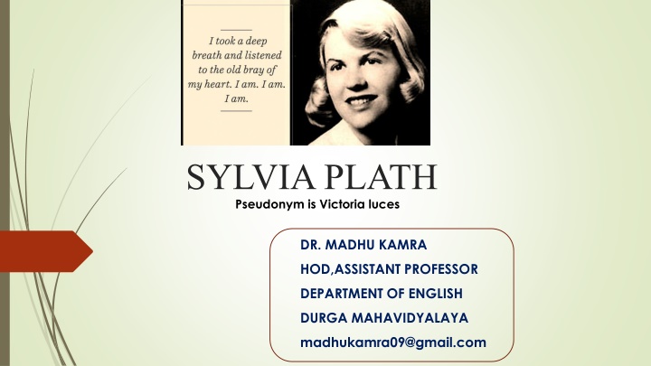 pseudonym is victoria luces sylvia plath