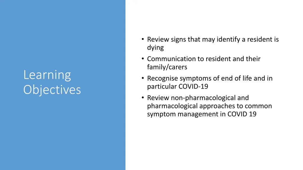 review signs that may identify a resident