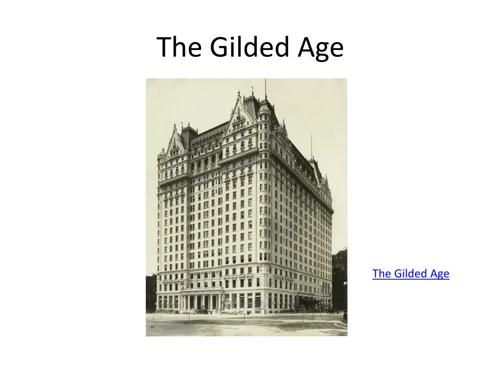 the gilded age