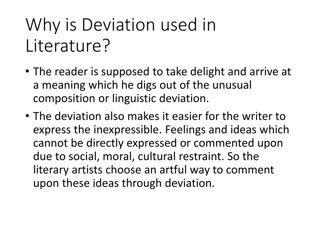 why is deviation used in literature 1