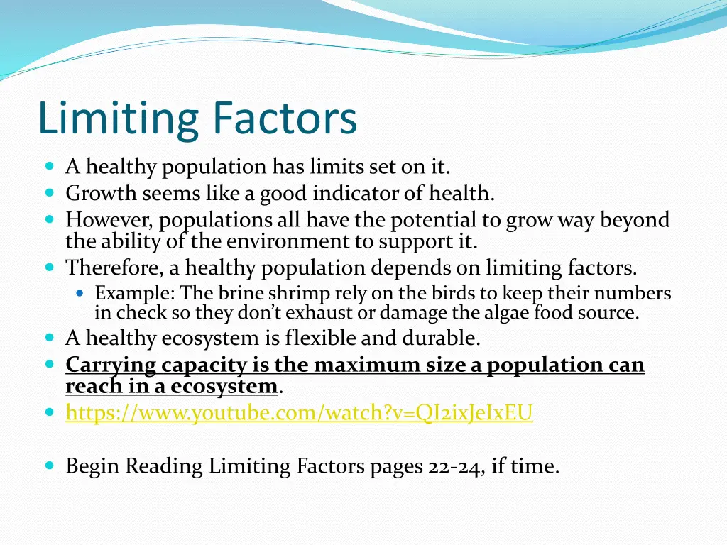 limiting factors a healthy population has limits