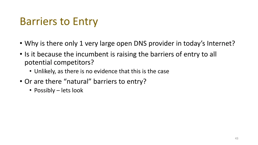 barriers to entry