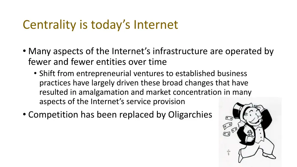 centrality is today s internet