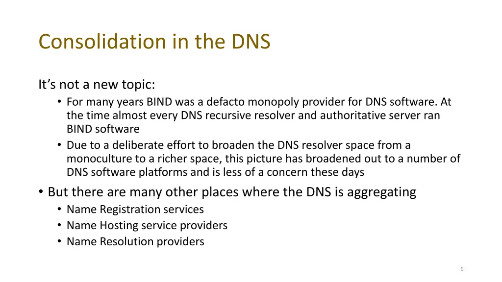 consolidation in the dns